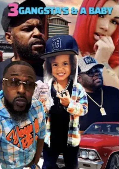 3 Gangstas & a Baby