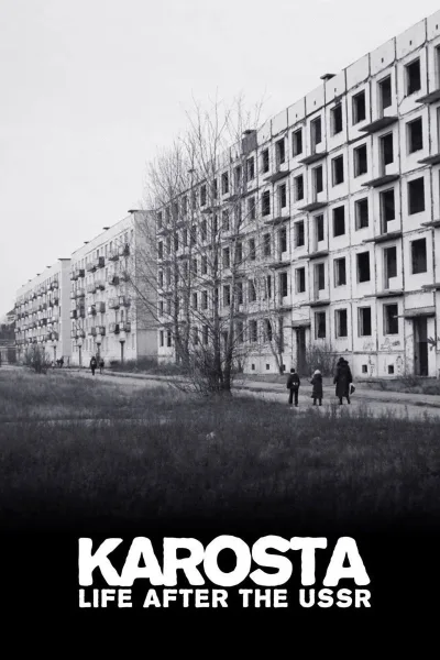 Karosta: Life After the USSR
