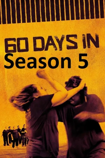 60 Days In 第 5 季