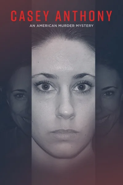 Casey Anthony: An American Murder Mystery 第 1 季