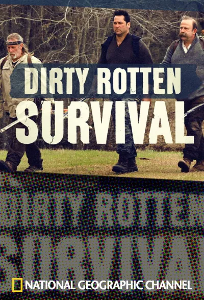 Dirty Rotten Survival 第 1 季