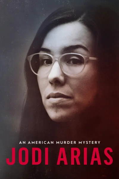 Jodi Arias: An American Murder Mystery 第 1 季