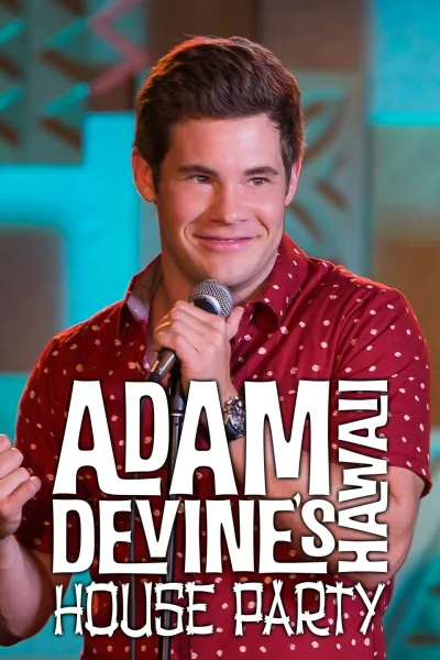 Adam Devine's House Party 第 1 季