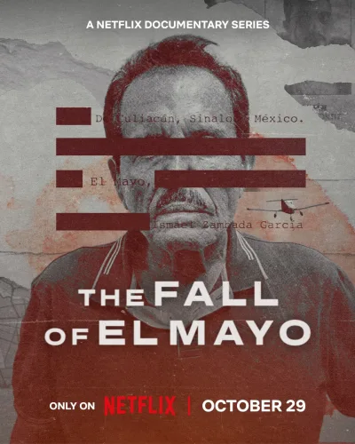 The Fall of El Mayo
