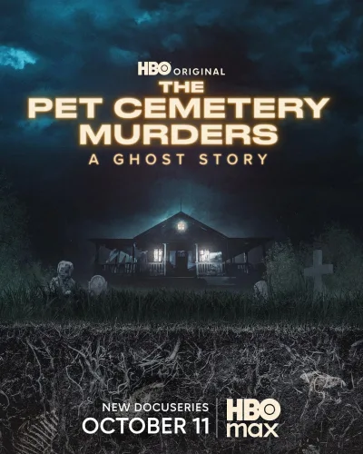The Pet Cemetery Murders A Ghost Story