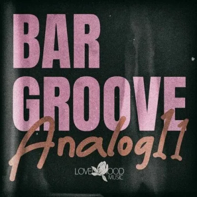VA - Bar Groove Analog 11