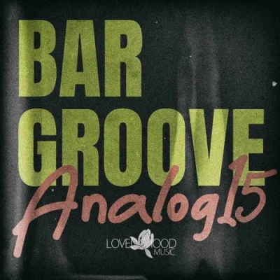 VA - Bar Groove Analog 15