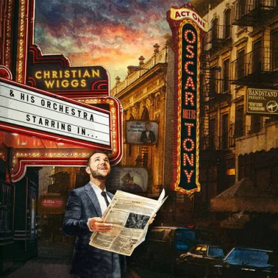Christian Wiggs - Oscar Meets Tony_ Act One
